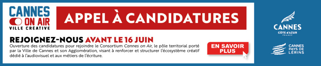 Appel à candidature Cannes on Air